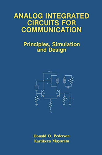 Analog Integrated Circuits for Communication: Principles, Simulation and Design view 2