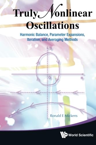 Truly Nonlinear Oscillations: Harmonic Balance