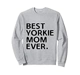 Photo Gallery miglior yorkie mom ever yorkshire terrier yorkies dog felpa Photo Gallery miglior yorkie mom ever yorkshire terrier yorkies dog felpa