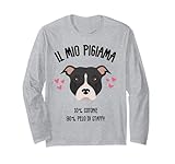 il mio pigiama - cane staffy staffordshire bull terrier maglia a manica
