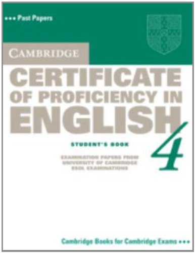 Cambridge Certificate of Proficiency in English 4 Student's Book (CPE Practice Tests)