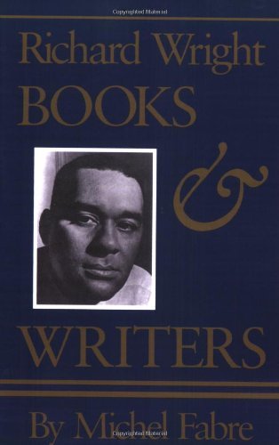 Richard Wright: Books and Writers