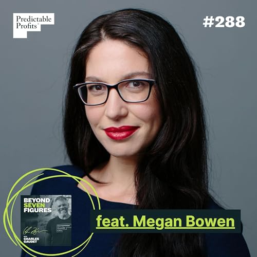 Page de couverture de How to Capture, Create, and Convert Demand in the AI Era feat Megan Bowen