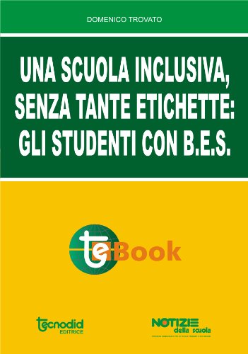Una scuola inclusiva, senza tante etichette: gli