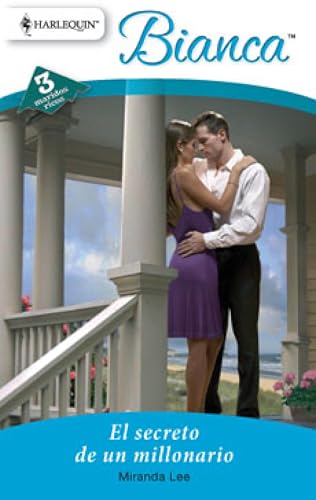 El secreto de un millonario: Tres maridos ricos (2) (Miniserie Bianca)