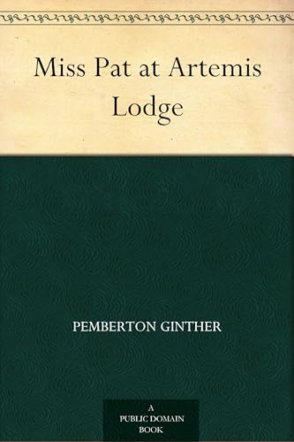 Miss Pat at Artemis Lodge