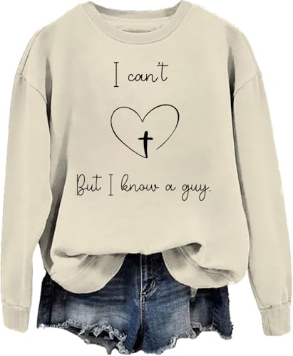 I Cant But I Know A Guy Sweatshirt, I Cant But I Know A Guy T Shirt, For Women Men2