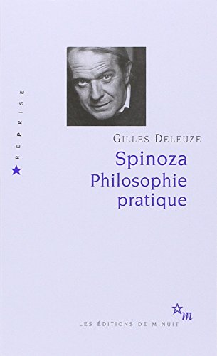  Spinoza. : Philosophie pratique livre En ligne