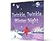 Twinkle, Twinkle, Winter Night: Great for Holiday and Christmas Reading or Gifting