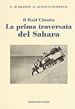 citroen sahara expedition  La prima traversata del Sahara