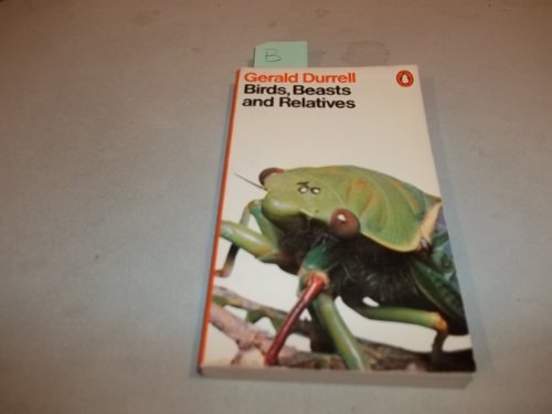 Birds, Beasts, and Relatives 0140043853 Book Cover