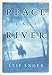 Peace Like a River