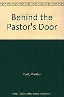 Behind the Pastor's Door 0736103740 Book Cover
