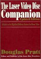 Laser Video Disc Companion: A Guide to the Best (and Worst) Laser Video Discs 0918432863 Book Cover