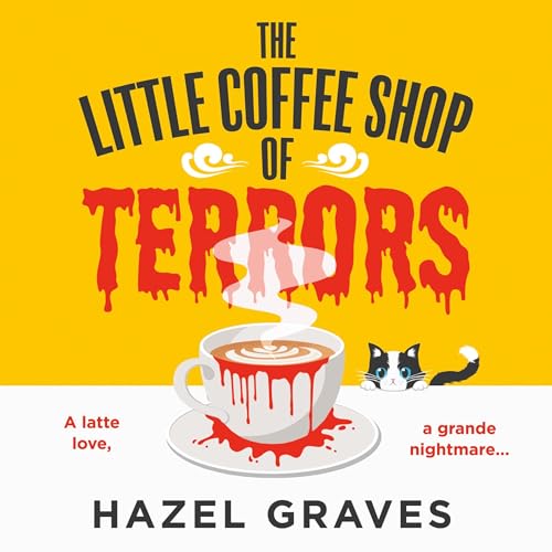 The Little Coffee Shop of Terrors by Hazel Graves episode artwork