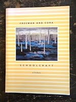 Freeman and Cora Schoolcraft: A tribute 1890021113 Book Cover