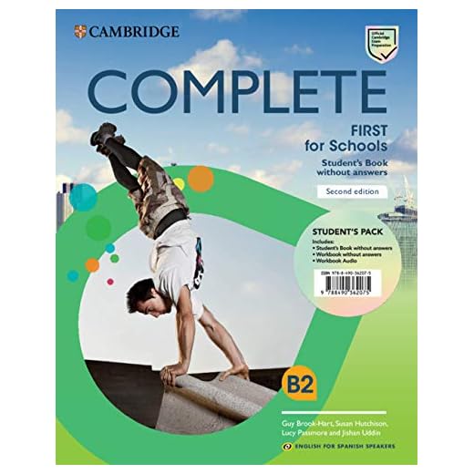 Complete First for Schools for Spanish Speakers Student's Pack (Student's Book without answers and Workbook without answers and Audio) 2nd Edition