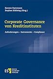 schule altenhain bad soden  Corporate Governance von Kreditinstituten: Anforderungen - Instrumente - Compliance