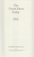 The Great Ideas Today - 1991 - Britannica Great Books 0852295502 Book Cover