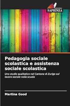 Paperback Pedagogia sociale scolastica e assistenza sociale scolastica [Italian] Book