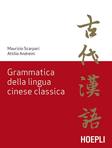 Grammatica della lingua cinese classica
