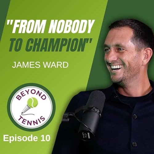 James Ward: The Grind, Davis Cup Glory (Isner Comeback) & Life After the Tour - Ep.10