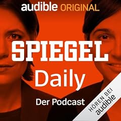 SPIEGEL Daily - Der Podcast Titelbild