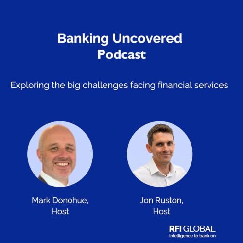『Banking Uncovered Podcast』のカバーアート