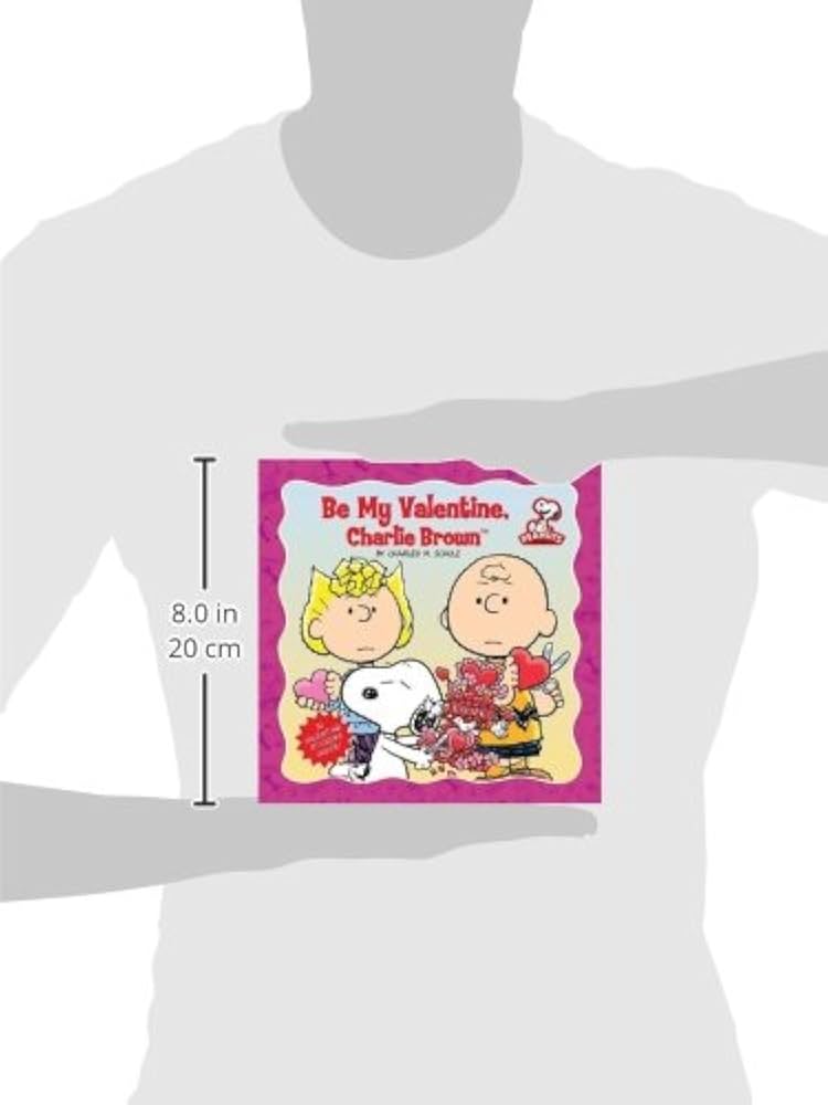 Peanuts: Be My Valentine, Charlie Brown: Schulz, Charles M