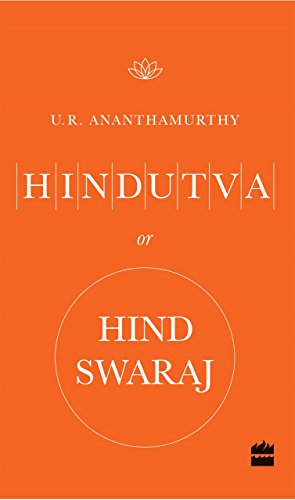 Hindutva or Hind Swaraj