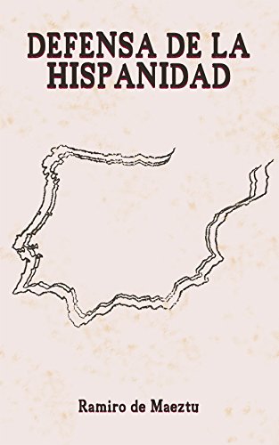 Télécharger Defensa de la Hispanidad (Spanish Edition) PDF Ebook En Ligne
