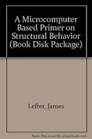 Microcomputer Based Primer on Structural Behavior (Book Disk Package) 013580275X Book Cover