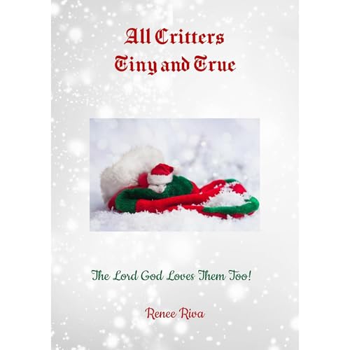 All Critters Tiny and True by Renee Riva episode artwork