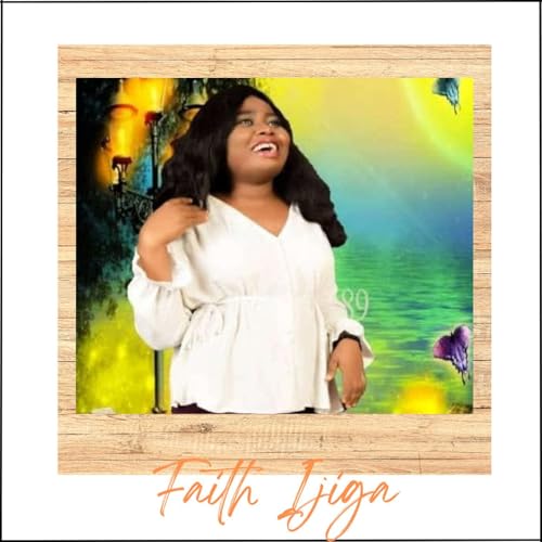 Blind Faith: Thrillers, Terrorism & Trusting God with Author Faith Ijiga