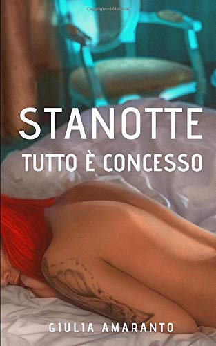 Stanotte tutto è concesso: un gruppo di amici e un gioco stuzzicante