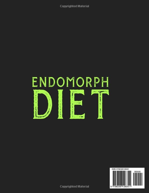 ENDOMORPH DIET: Transform your body: The essential guide to boost metabolism, burn fat and Lose Weight,shape your body with a 30-day plan customized for every age, without giving up the joy of eating - Image 2