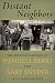 Distant Neighbors: The Selected Letters of Wendell Berry & Gary Snyder