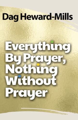 Everything by Prayer, Nothing without Prayer view 2