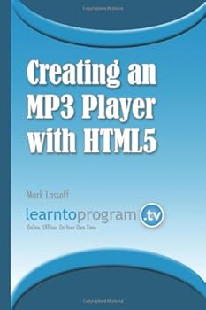 Paperback Creating an MP3 Player with HTML5 Book