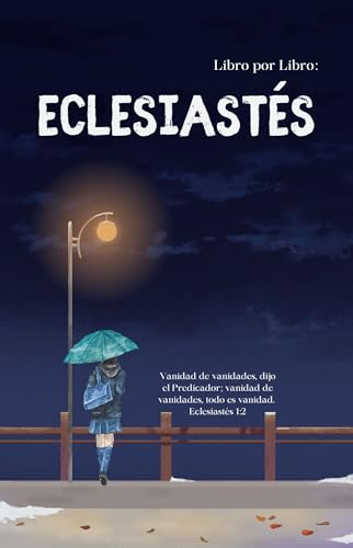 Libro por Libro: Eclesiastés Libro por Libro: Eclesiastés