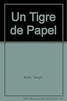 Un tigre de papel / A Paper Tiger (Pan Flauta) 9500724022 Book Cover