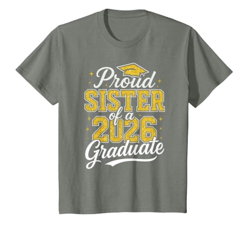 Proud Sister of A 2026 Graduate Class of 2026 Graduation T-Shirt, Youth, Olive Heather, Medium