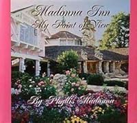Madonna Inn: My Point of View 097110350X Book Cover