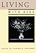 Living With AIDS (MIT Press)