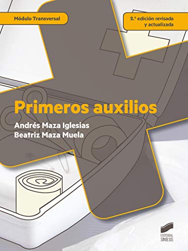 Primeros auxilios (2.ª edición revisada y actualizada): 37 (Sanidad)