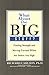 What About the Big Stuff?: Finding Strength and Moving Forward When the Stakes Are High