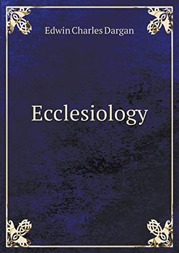 Ecclesiology 5519310521 Book Cover