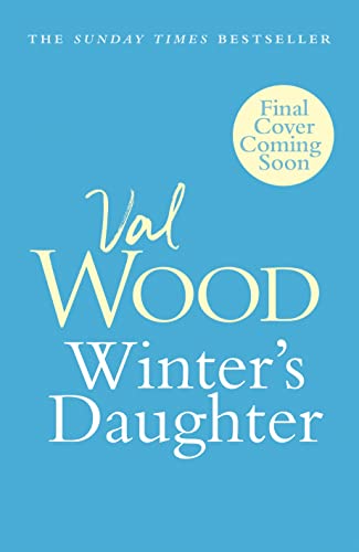 Winter's Daughter: An unputdownable historical novel of triumph over adversity from the Sunday Times bestselling author