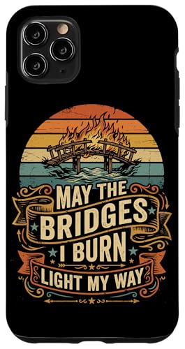 May The Bridges I Burn Light My Way ���g�� �T���Z�b�g �X�}�z�P�[�X iPhone 11 Pro Max �p
