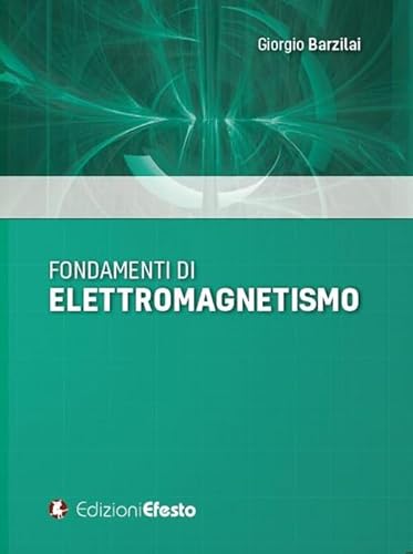 Fondamenti Di Elettromagnetismo